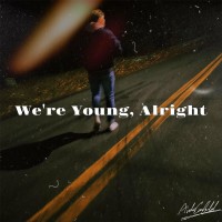 Purchase Aidan Canfield - We're Young, Alright