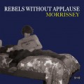 Buy Morrissey - Rebels Without Applause (CDS) Mp3 Download