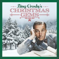 Purchase Bing Crosby - Bing Crosby's Christmas Gems