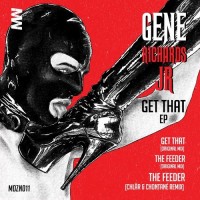 Purchase Chlär, Chontane & Gene Richards Jr - Get That (EP)