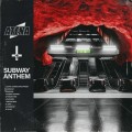 Buy Atena - Subway Anthem Mp3 Download