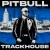 Buy Pitbull - Trackhouse Mp3 Download