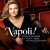 Buy Ophélie Gaillard, Sandrine Piau, Marina Viotti, Luan Góes & Pulcinella Orchestra - Napoli! Mp3 Download