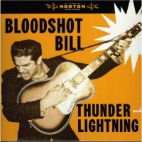 Purchase Bloodshot Bill - Thunder And Lightning