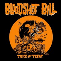 Purchase Bloodshot Bill - Trick And Treat