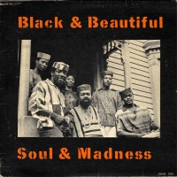 Purchase The Jihad - Black And Beautiful... Soul And Madness (Vinyl)