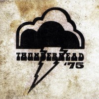 Purchase Thunderhead - Thunderhead '75 (Vinyl)