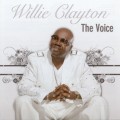 Buy Willie Clayton - The Voice Mp3 Download