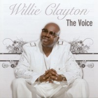 Purchase Willie Clayton - The Voice