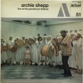 Buy Archie Shepp - Live At The Panafrican Festival (Vinyl) Mp3 Download