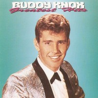 Purchase Buddy Knox - Greatest Hits