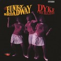 Buy Dyke & The Blazers - The Funky Broadway - The Very Best Of Dyke & The Blazers Mp3 Download