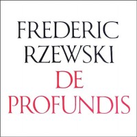 Purchase Frederic Rzewski - De Profundis