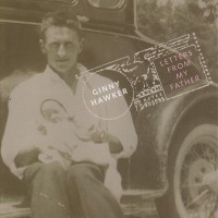 Purchase Ginny Hawker - Letters From My Father