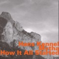 Buy Hans Kennel - How It All Started (With Mytha) Mp3 Download