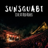 Purchase Sunsquabi - Live At Red Rocks Amphitheatre, Morrison, Co, 2018/04/21