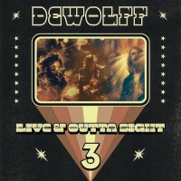 Purchase Dewolff - Live & Outta Sight 3