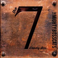 Purchase The Mighty Bosscats - The Seven Deadly Sins