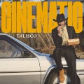 Buy Talisco - Cinematic Mp3 Download