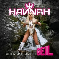 Purchase Hannah - Volksmusik Ist Geil
