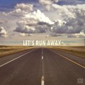 Buy Kongos - Let's Run Away (EP) Mp3 Download