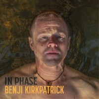 Purchase Benji Kirkpatrick - In Phase