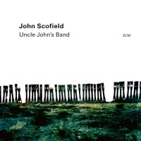 Purchase John Scofield - Uncle John's Band
