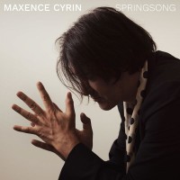 Purchase Maxence Cyrin - Springsong