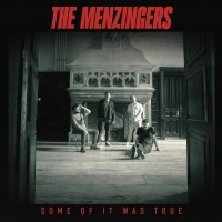 Purchase The Menzingers - Some Of It Was True