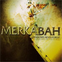 Purchase Merkabah - Shadows Never Forget