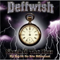 Purchase Deffwish - Shock Of The Hour