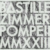 Purchase Bastille - Pompeii MMXXIII (CDS)