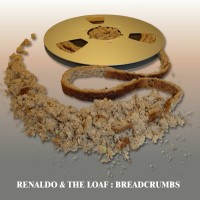 Purchase Renaldo And The Loaf - Breadcrumbs