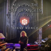 Purchase Steve Roach - Alive In The City Of Angels 2023