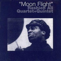 Purchase Rashied Ali Quartet & Quintet - Moon Flight (Vinyl)