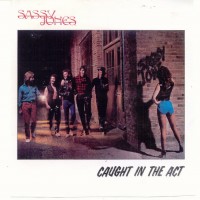 Purchase Sassy Jones - Caught In The Act (Vinyl)