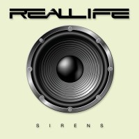 Purchase Real Life - Sirens