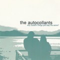 Buy The Autocollants - Why Couldn't Things Just Stay The Same Mp3 Download