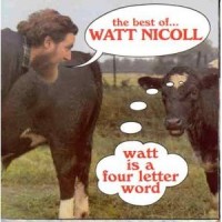 Purchase Watt Nicoll - The Best Of Watt Nicoll