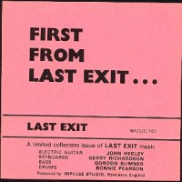 Purchase Last Exit - First From Last Exit... (Vinyl)