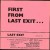 Buy Last Exit - First From Last Exit... (Vinyl) Mp3 Download