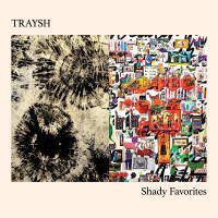 Purchase Traysh - Shady Favorites