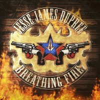 Purchase Jesse James Dupree - Breathing Fire