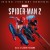 Buy John Paesano - Marvel's Spider-Man 2 (Original Video Game Soundtrack) Mp3 Download
