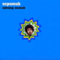 Purchase Nepumuk - Achtung Mensch (EP)