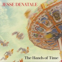 Purchase Jesse Denatale - The Hands Of Time