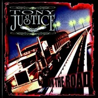 Purchase Tony Justice - On The Road
