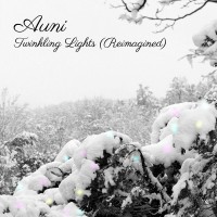 Purchase Auni - Twinkling Lights (Reimagined) (CDS)