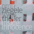 Buy Omri Ziegele & Yves Theiler - Inside Innocence Mp3 Download