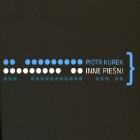 Purchase Piotr Kurek - Inne Piesni